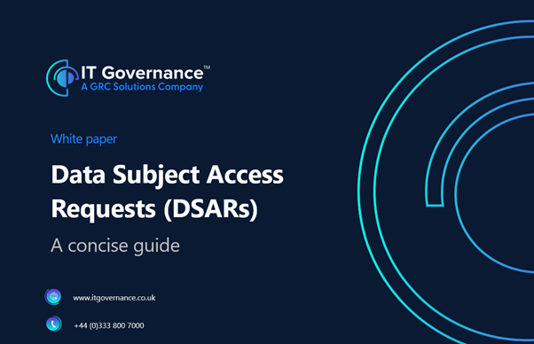 Data Subject Access Requests (DSARs) – A concise guide