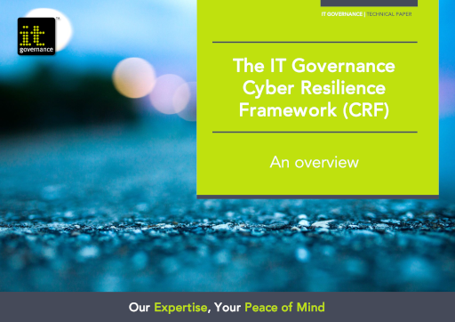 The IT Governance Cyber Resilience Framework (CRF) – An overview