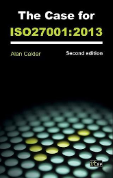 The Case for ISO 27001 (2013) Second Edition