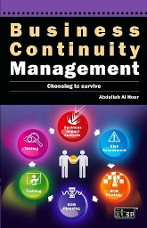 Business Continuity Management: Choosing to survive