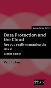 Data Protection and the Cloud – Are you really managing the risks?