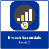 Breach Essentials – Level 2