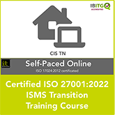 Certified ISO 27001:2022 ISMS Transition Self-Paced Online Training Course