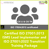 Certified ISO 27001:2013 ISMS Lead Implementer and ISO 27001:2022 Transition Training Package