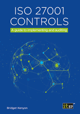 ISO 27001 controls – A guide to implementing and auditing