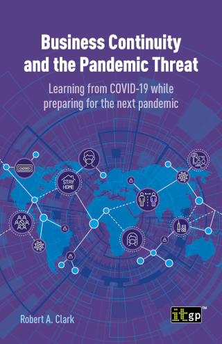 Business Continuity and the Pandemic Threat – Learning from COVID-19 while preparing for the next pandemic