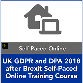 UK GDPR and DPA 2018 after Brexit Self-Paced Online Training Course